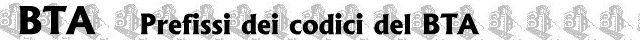 Prefissi dei codici del BTA